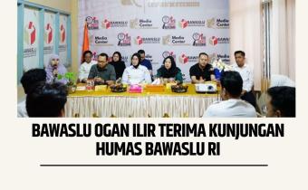tim humas bawaslu RI Kunjungi Bawaslu Ogan ilir